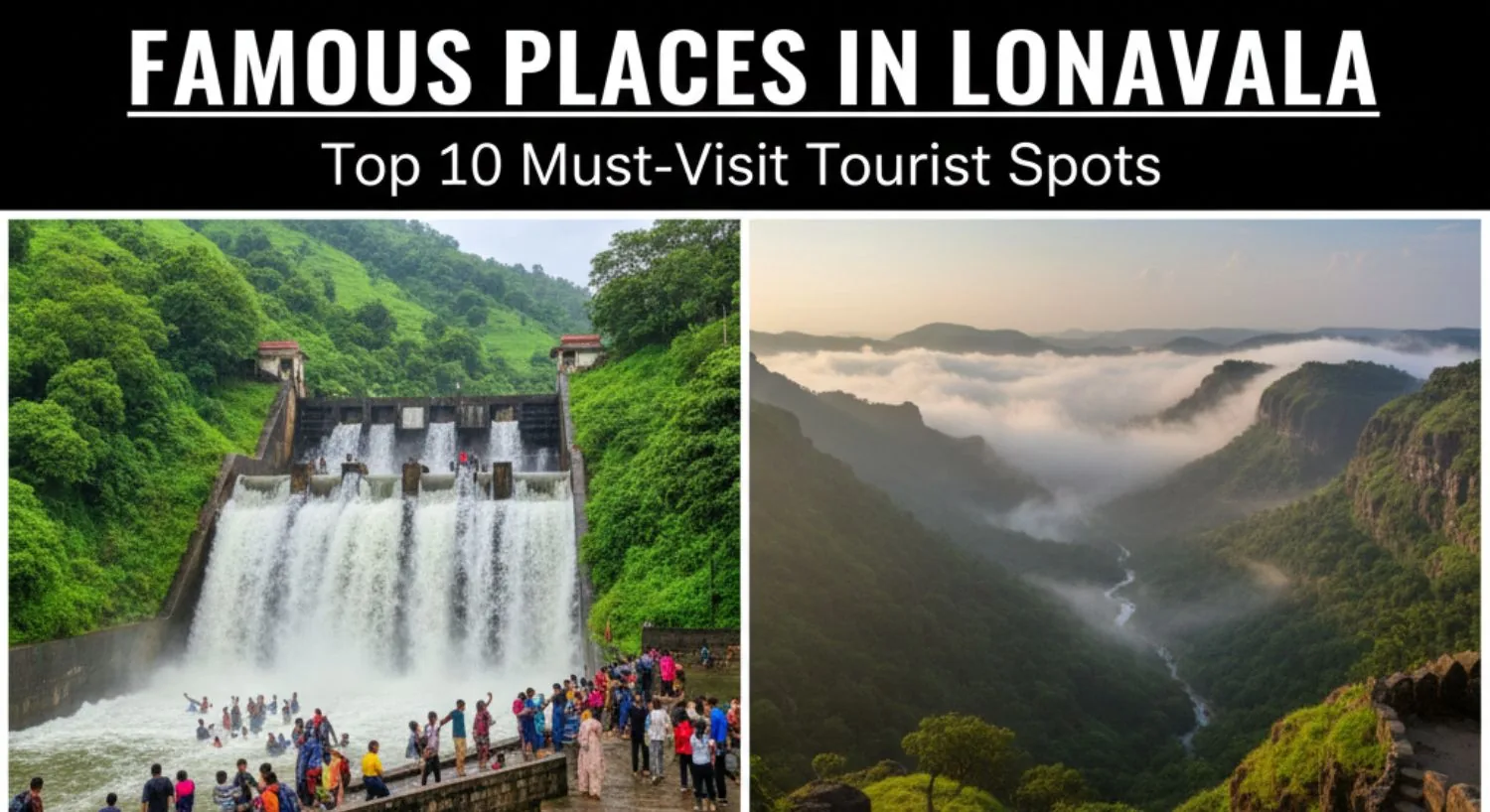 Famous Places in Lonavala You Must Visit