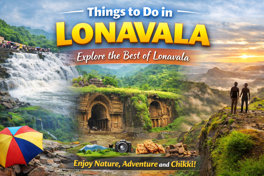 Things to Do in Lonavala